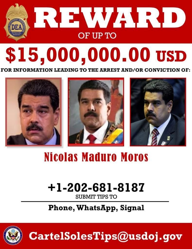 A wanted poster offering $15 million dollars for information leading to the arrest and conviction of Venezuela's President Nicolas Maduro is seen after being released by the U.S. Drug Enforcement Administration (DEA) as Maduro and more than a dozen other top Venezuelan officials were indicted by the U.S. Justice Department on charges of "narco-terrorism" in Washington, U.S. March 26, 2020. DEA/Handout via REUTERS. ATTENTION EDITORS - THIS IMAGE HAS BEEN SUPPLIED BY A THIRD PARTY.